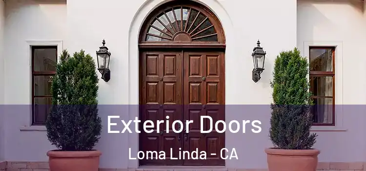 Exterior Doors Loma Linda - CA