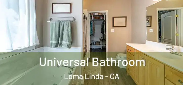 Universal Bathroom Loma Linda - CA